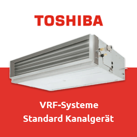Toshiba VRF-Systeme: Standard Kanalgerät