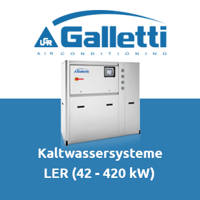 GALLETTI Kaltwassersysteme - LER