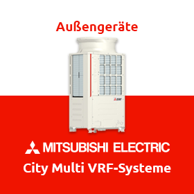 Mitsubishi Electric - City Multi VRF-Systeme: Übersicht der Außengeräte
