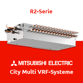 Mitsubishi Electric - City Multi VRF-Systeme: R2-Serie