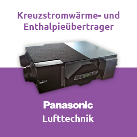 Panasonic Kreuzstromwärme- und Enthalpieübertrager mit DX-Register