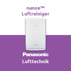 Panasonic nanoe™ Luftreiniger