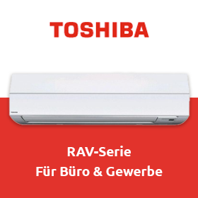 Toshiba RAV-Serie