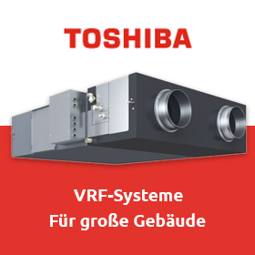 Toshiba VRF Systeme