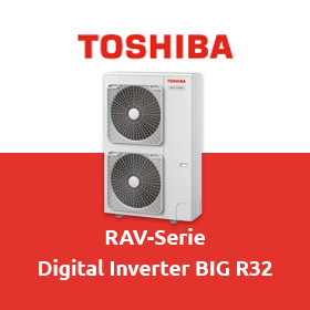 Toshiba RAV-Serie: Digital Inverter BIG R32