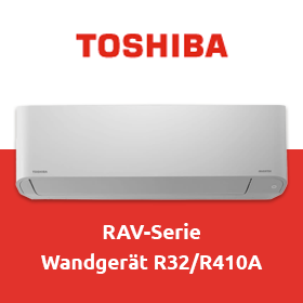 Toshiba RAV-Serie: Wandgerät R32/R410A