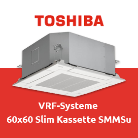 Toshiba VRF-Systeme: 60x60 Slim Kassette SMMSu