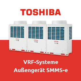 Toshiba VRF-Systeme: Außengerät SMMS-e