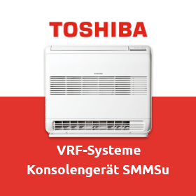Toshiba VRF-Systeme: Konsolengerät SMMSu