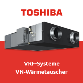 Toshiba VRF-Systeme: VN-Wärmetausche